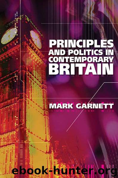 Principles and Politics in Contemporary Britain by Mark Garnett