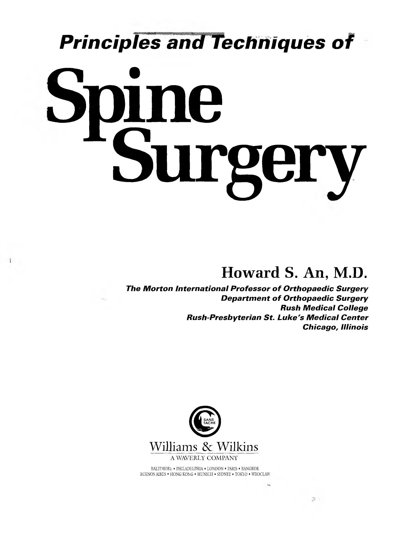 Principles and Techniques of Spine Surgery by Howard S. An