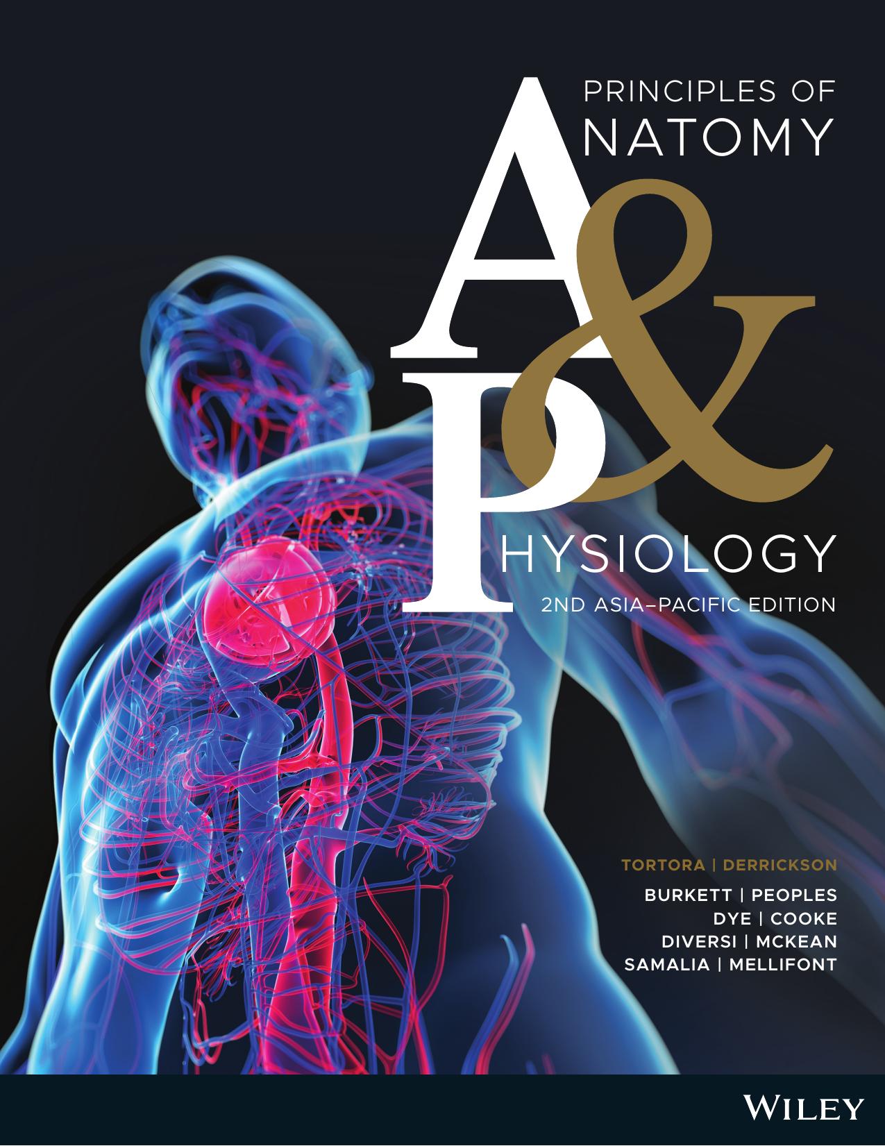 Principles of Anatomy & Physiology by Unknown