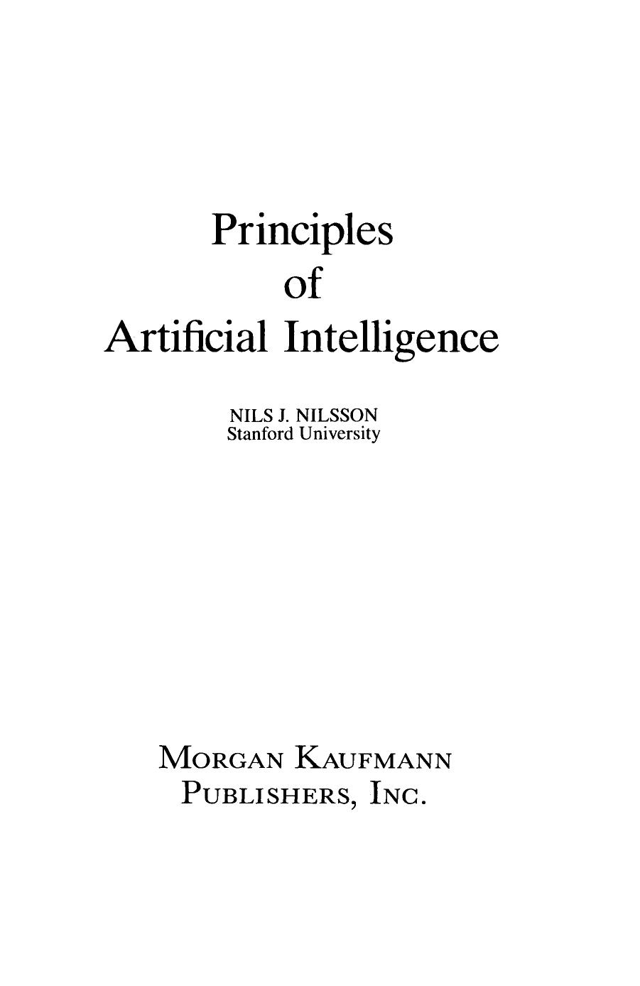Principles of Artificial Intelligence by Nils J. Nilsson (Auth.)