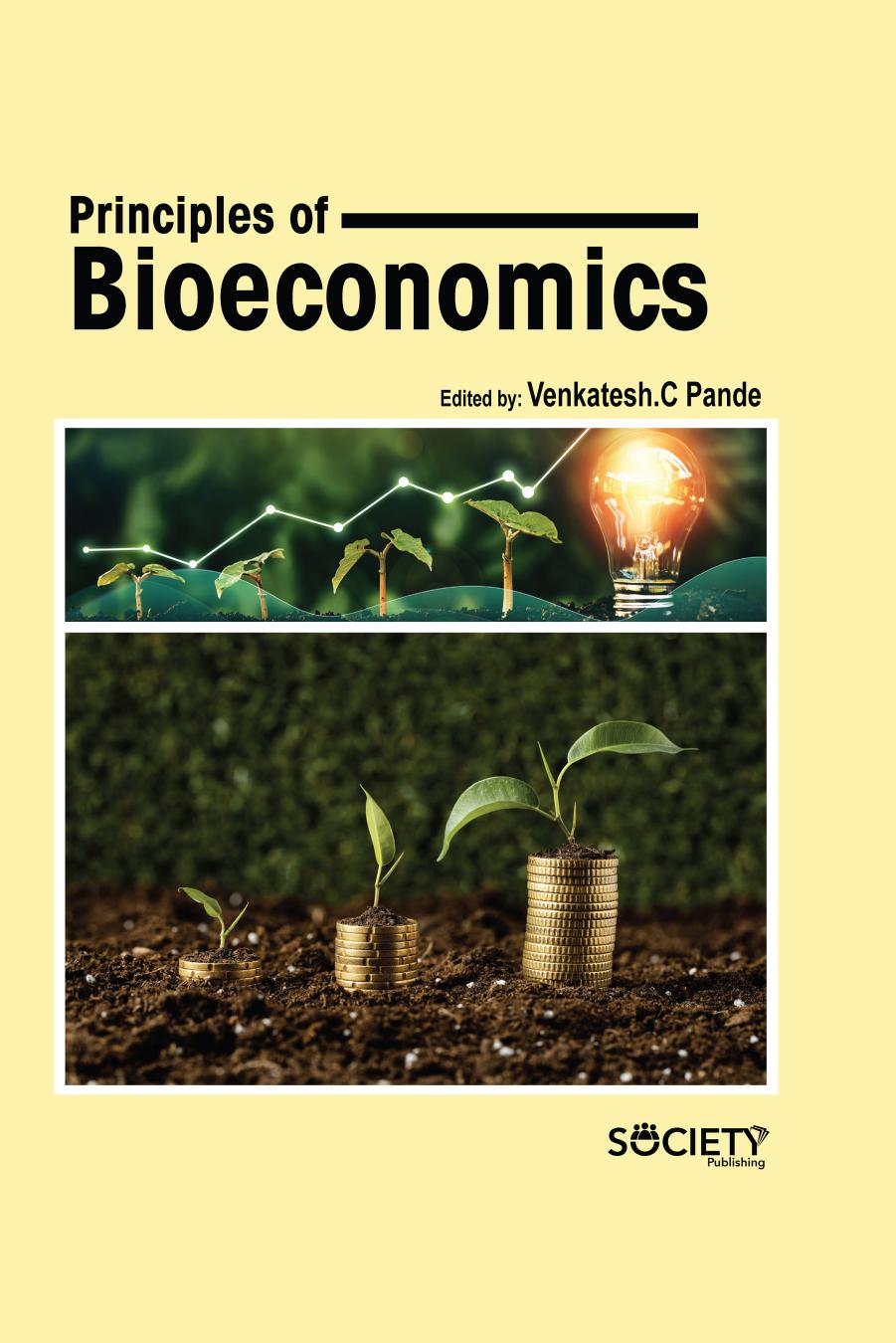 Principles of Bioeconomics by Venkatesh C. Pande