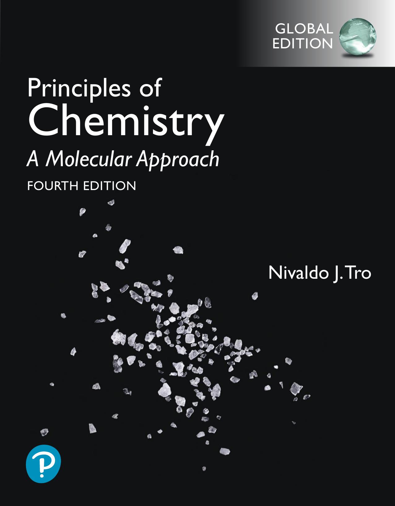 Principles of Chemistry: a Molecular Approach, EBook, Global Edition by Tro Nivaldo;