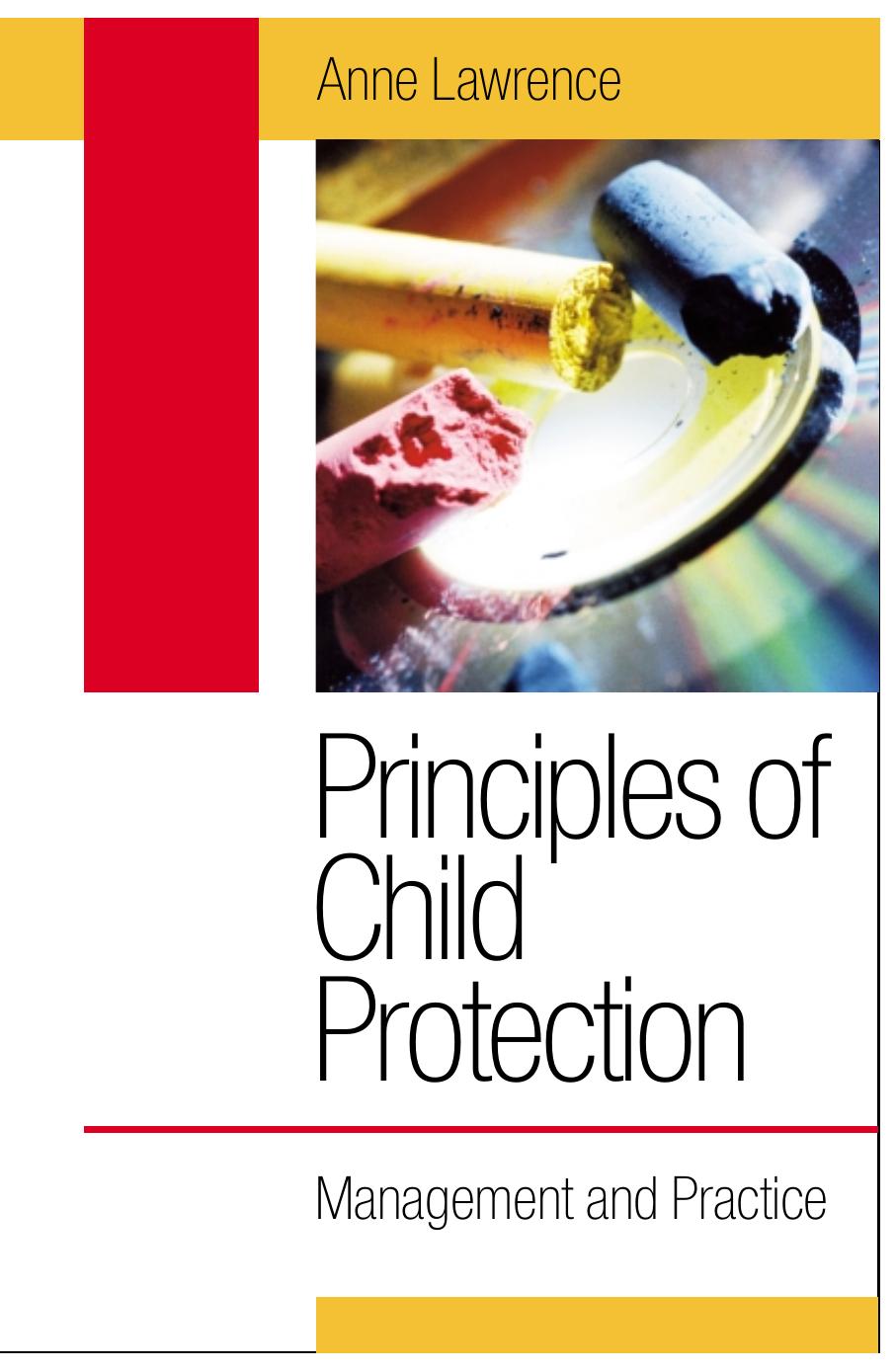 Principles of Child Protection: Management and Practice (repost) by Anne Lawrence
