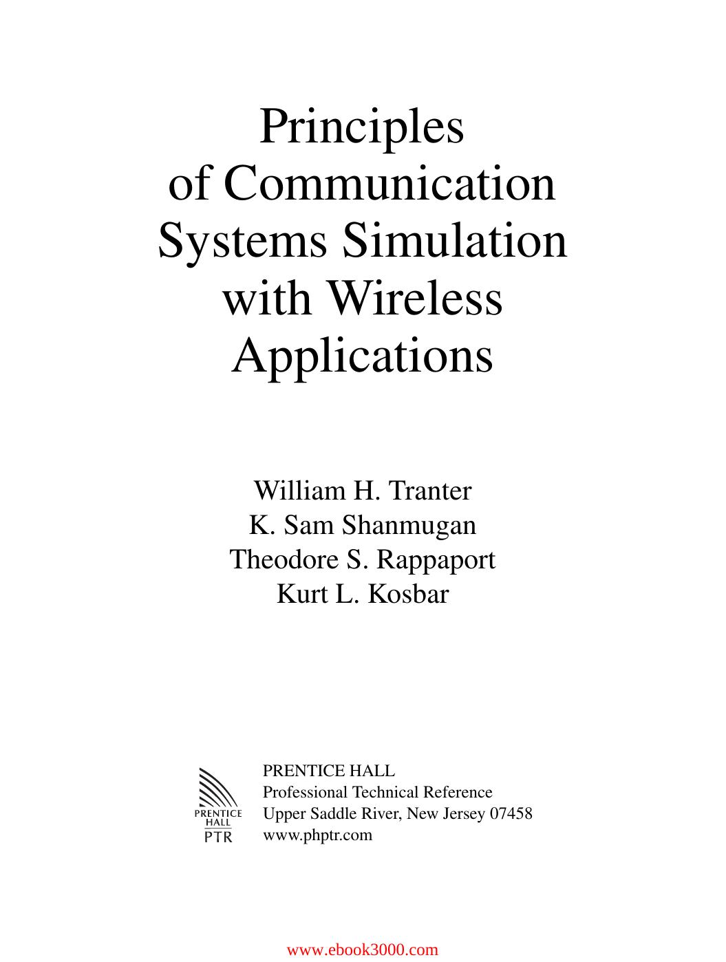 Principles of Communication Systems Simulation with Wireless Applications by Unknow