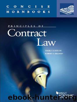 Principles of Contract Law, 3d (Concise Hornbook Series) by Robert Hillman