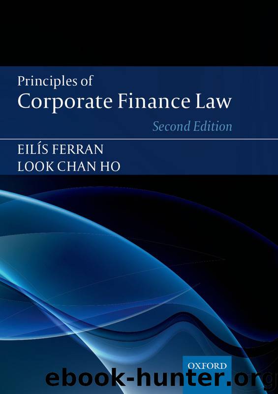 Principles of Corporate Finance Law by Eilis Ferran & Look Chan Ho