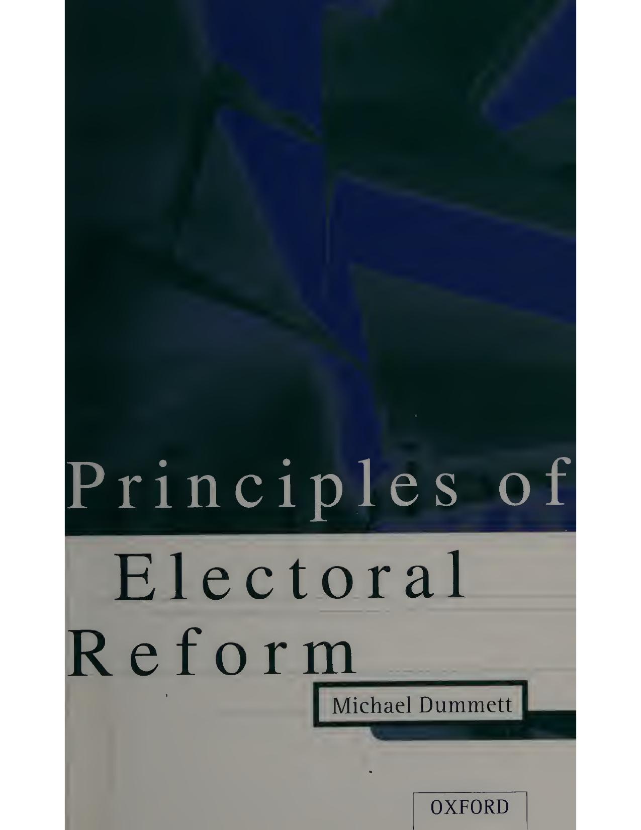 Principles of Electoral Reform by Michael Dummett