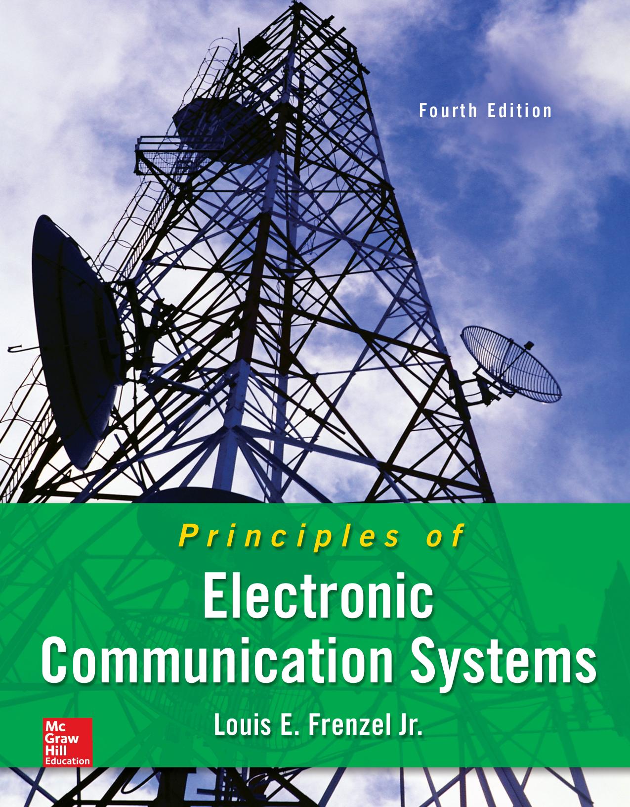 Principles of Electronic Communication Systems 4th Ed [2014] by Unknown