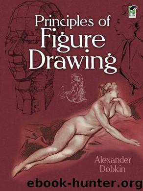Principles of Figure Drawing by Alexander Dobkin