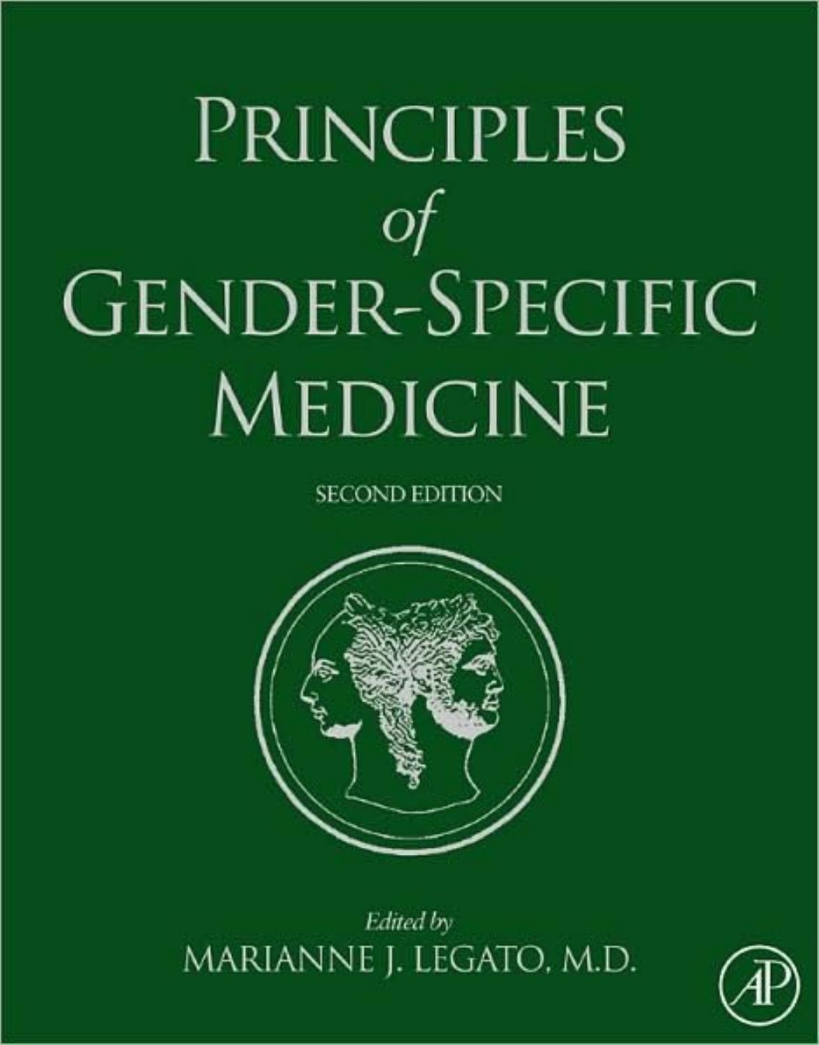 Principles of Gender-Specific Medicine, Second Edition by Marianne J. Legato