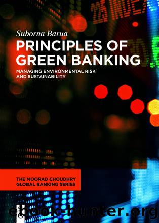 Principles of Green Banking by Suborna Barua;