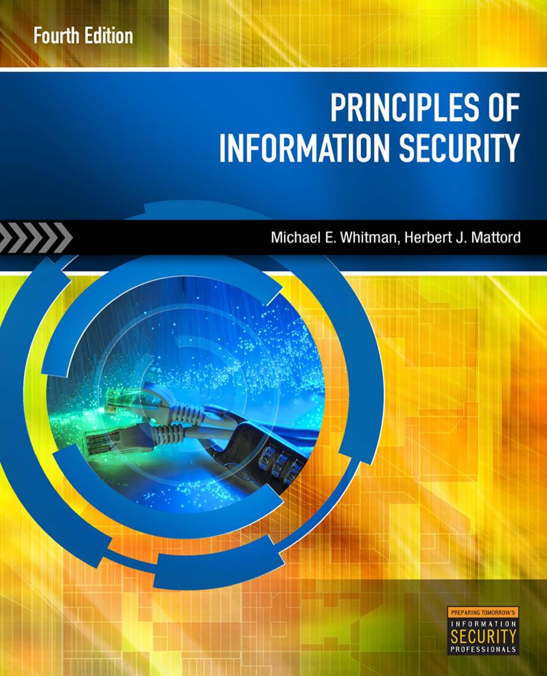 Principles of Information Security [Repost] by Michael E Whitman