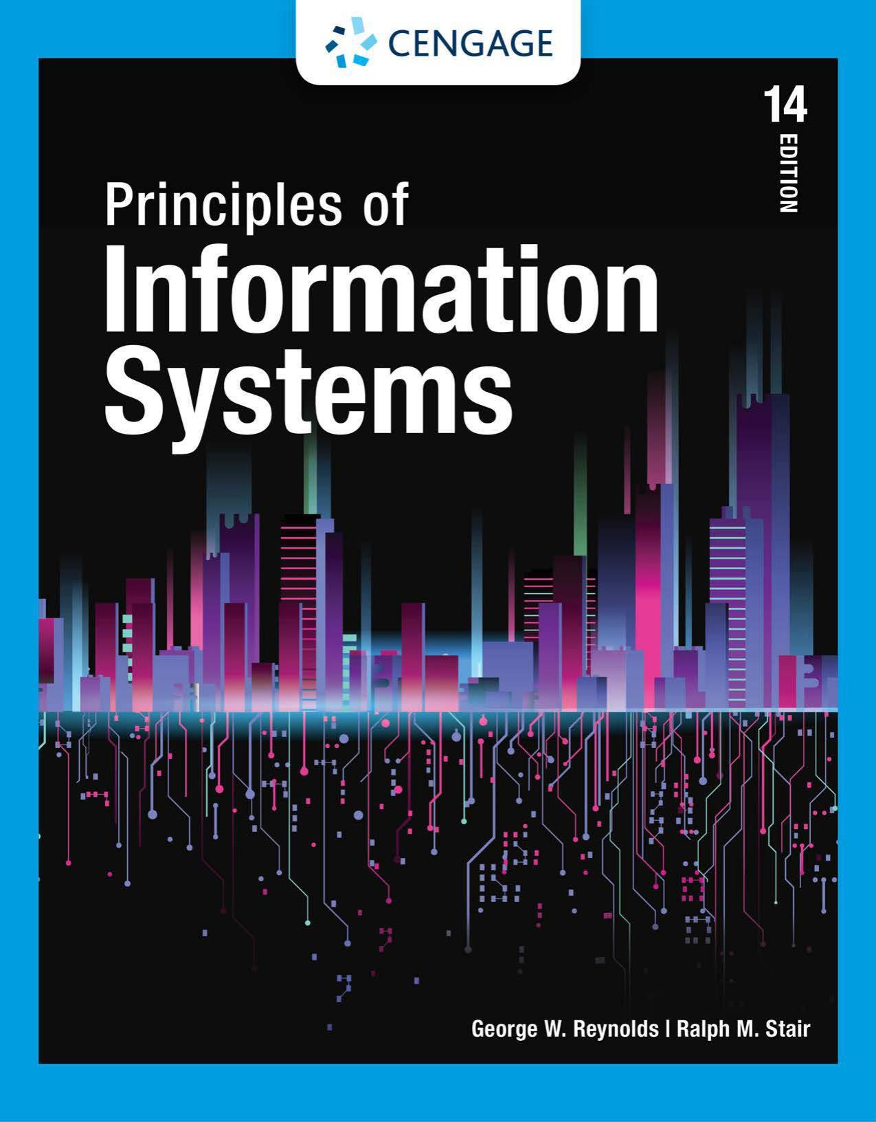 Principles of Information Systems by Ralph Stair George Reynolds