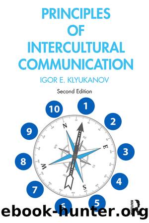 Principles of Intercultural Communication by Klyukanov Igor;