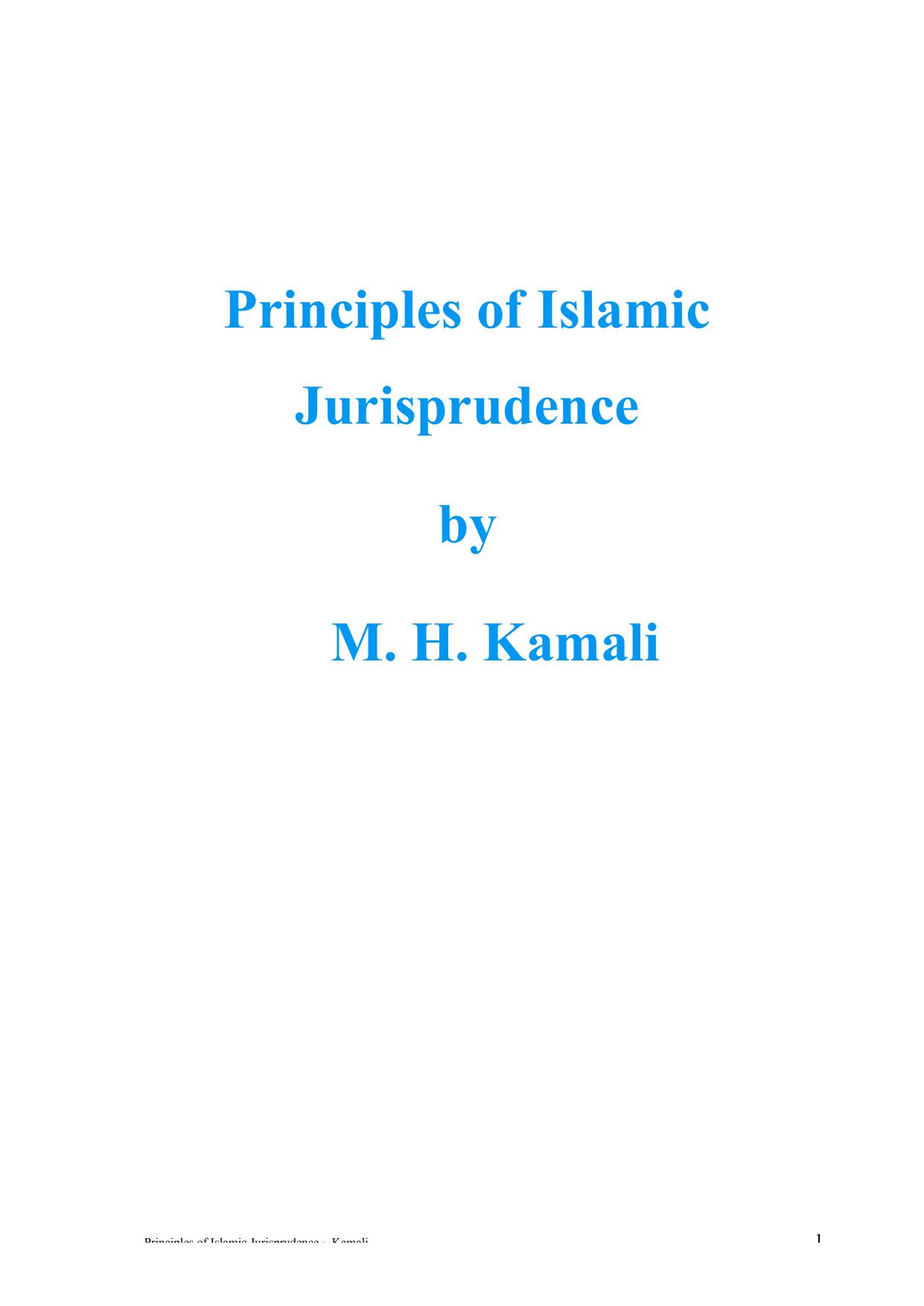 Principles of Islamic Jurisprudence by M H Kamali