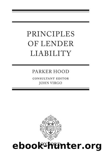 Principles of Lender Liability by Parker Hood