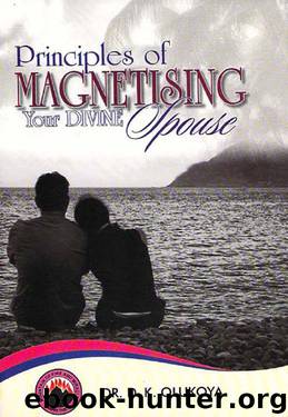 Principles of Magnetizing your Divine Spouse by Olukoya Dr. D. K