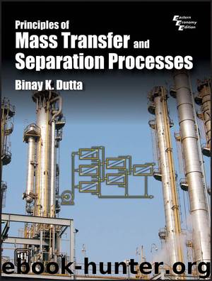 Principles of Mass Transfer and Separation Processes by DUTTA BINAY K