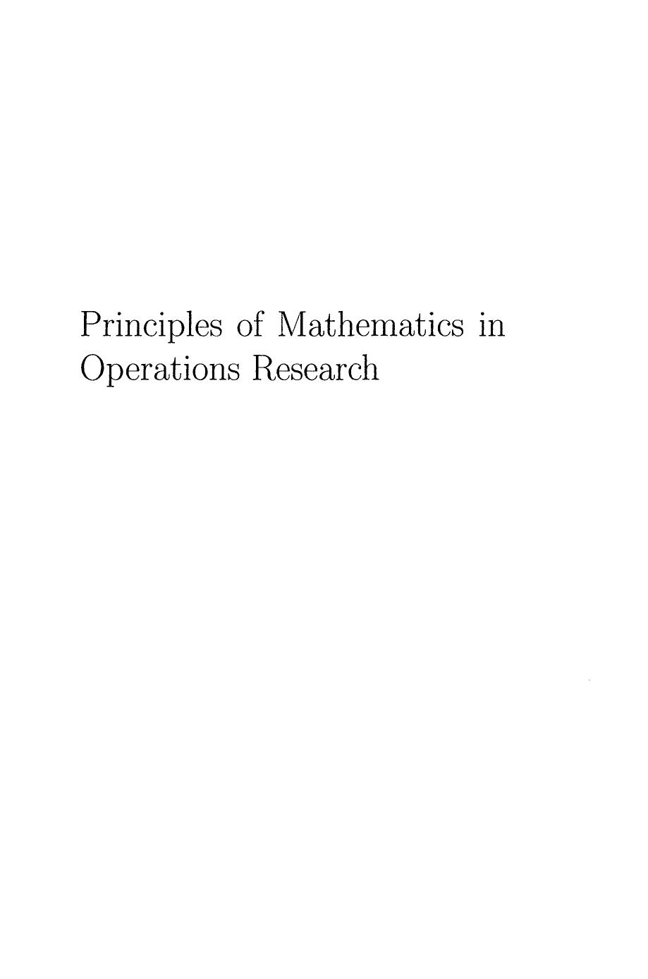 Principles of Mathematics in Operations Research 0387377344 by Unknown