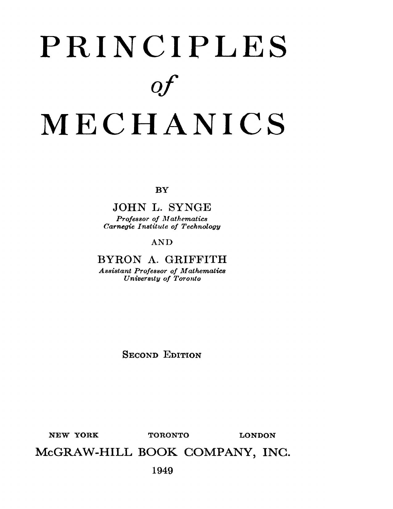 Principles of Mechanics by J. Synge B. Griffiths