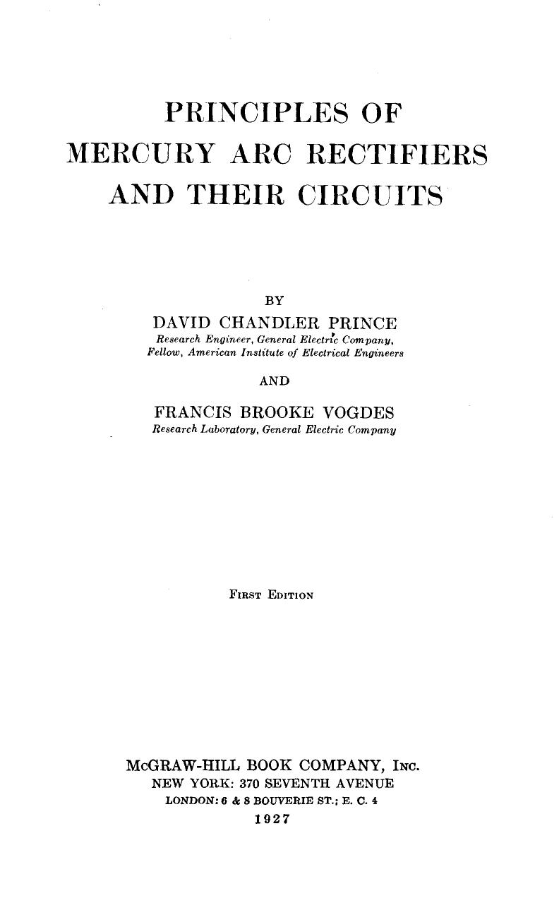 Principles of Mercury Arc Rectifiers and their Circuits by Unknown