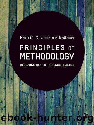 Principles of Methodology by Perri 6 Christine Bellamy