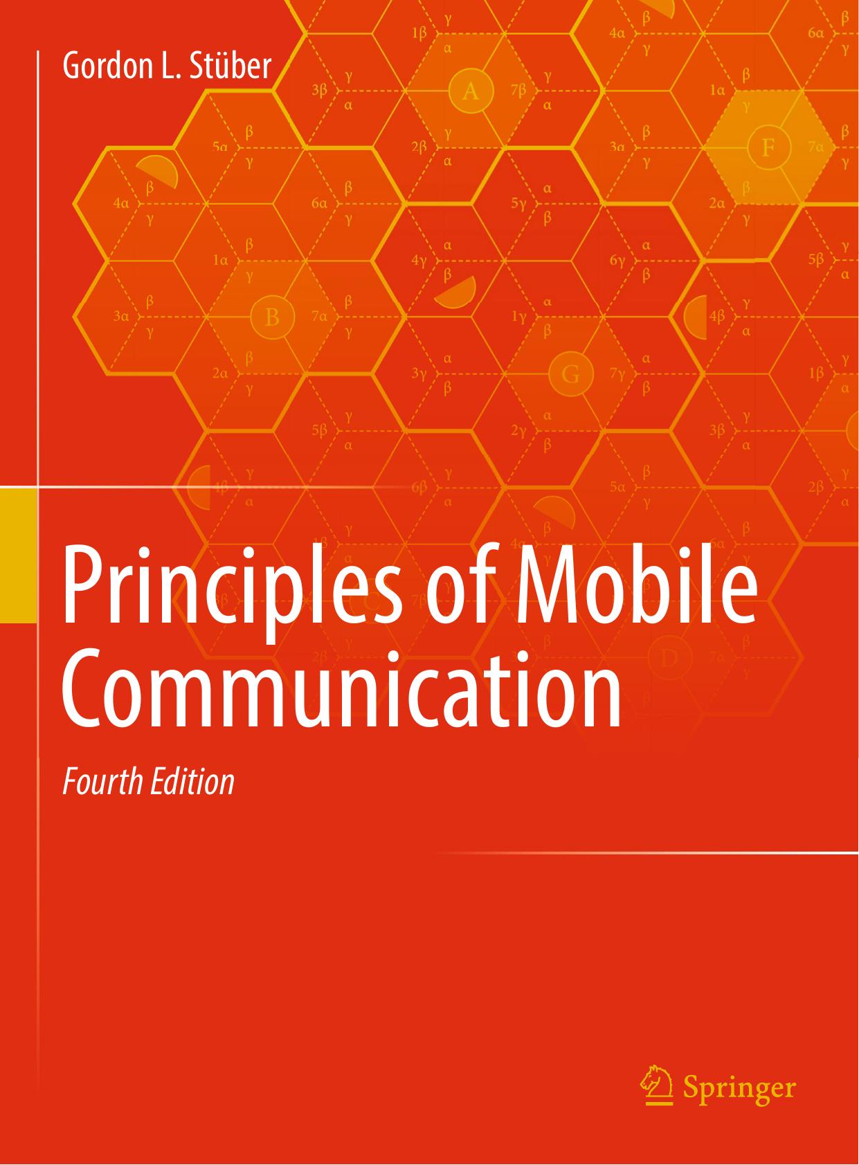 Principles of Mobile Communication by Gordon L Stüber