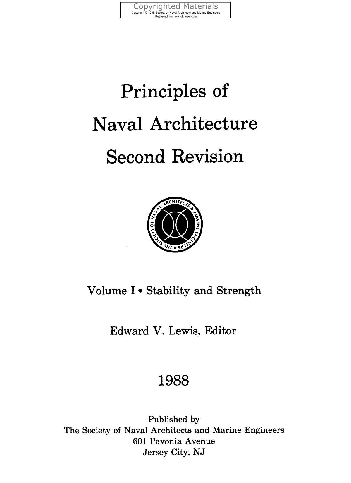 Principles of Naval Architecture (Second Revision), Volume I - Stability and Strength by Lewis