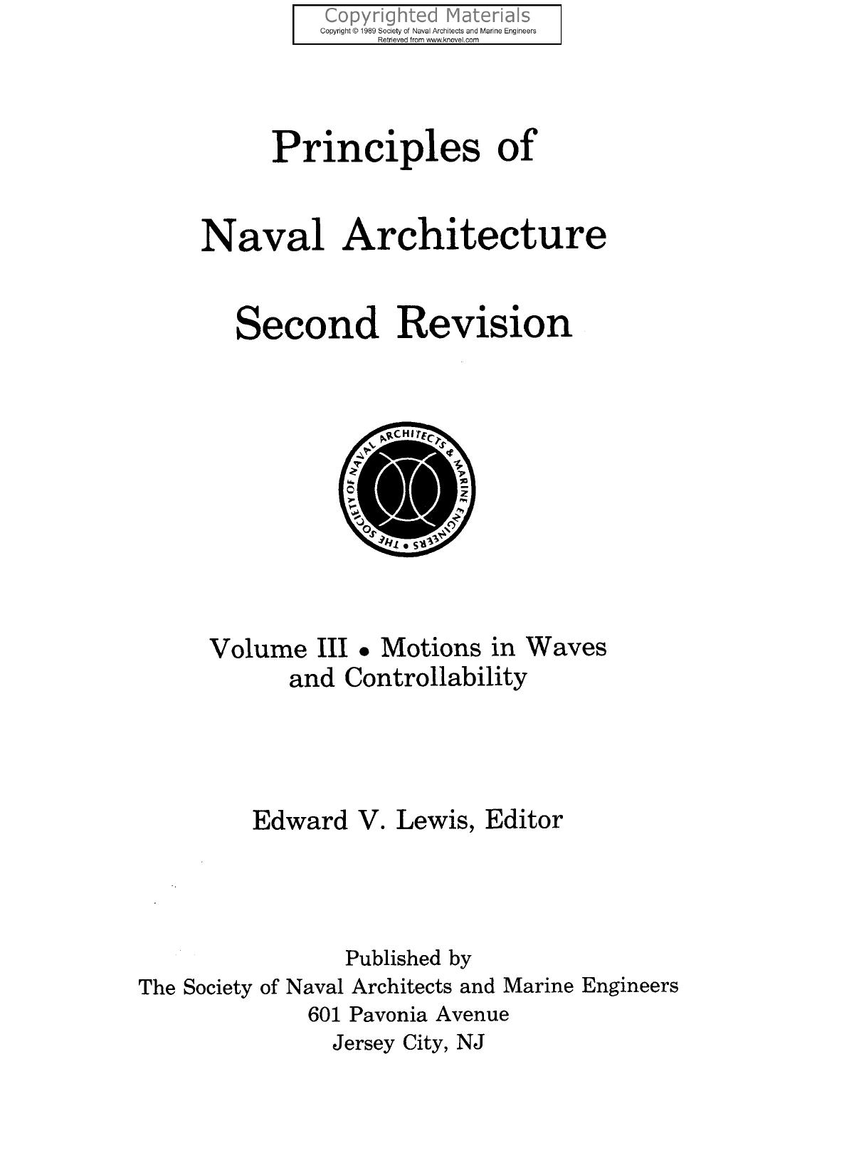 Principles of Naval Architecture (Second Revision), Volume III - Motions in Waves and Controllability by Lewis Edward V.(eds.)