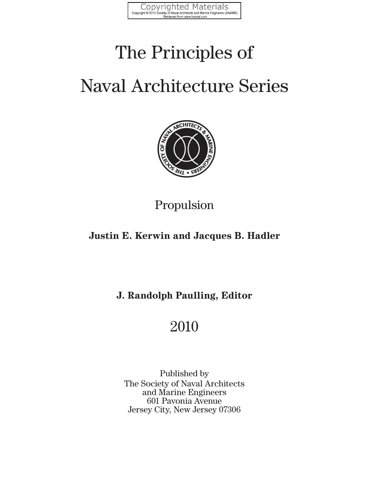 Principles of Naval Architecture Series - Propulsion by Kerwin Justin E.; Hadler Jacques B