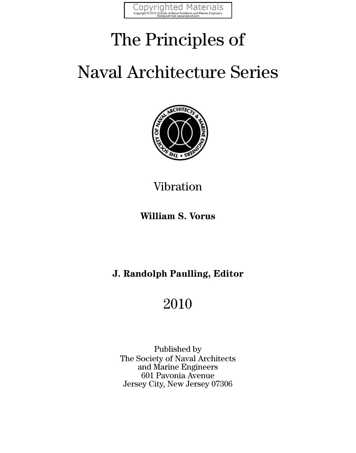 Principles of Naval Architecture Series - Vibration by Vorus William S