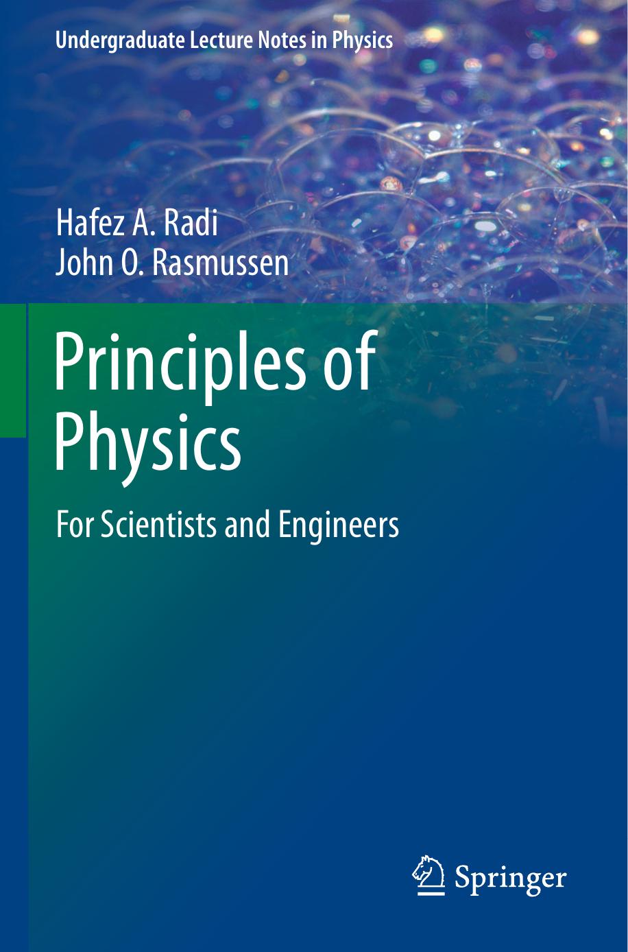 Principles of Physics by Hafez A . Radi & John O Rasmussen
