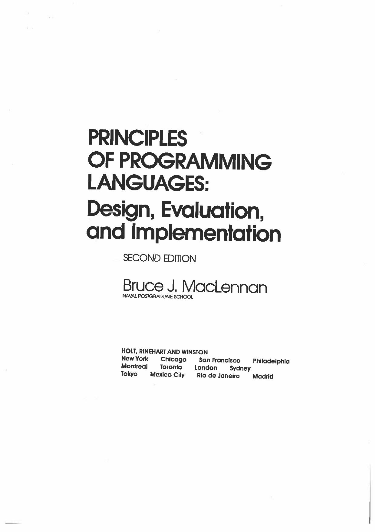 Principles of Programming Languages: Design, Evaluation, and Implementation by Bruce J. MacLennan