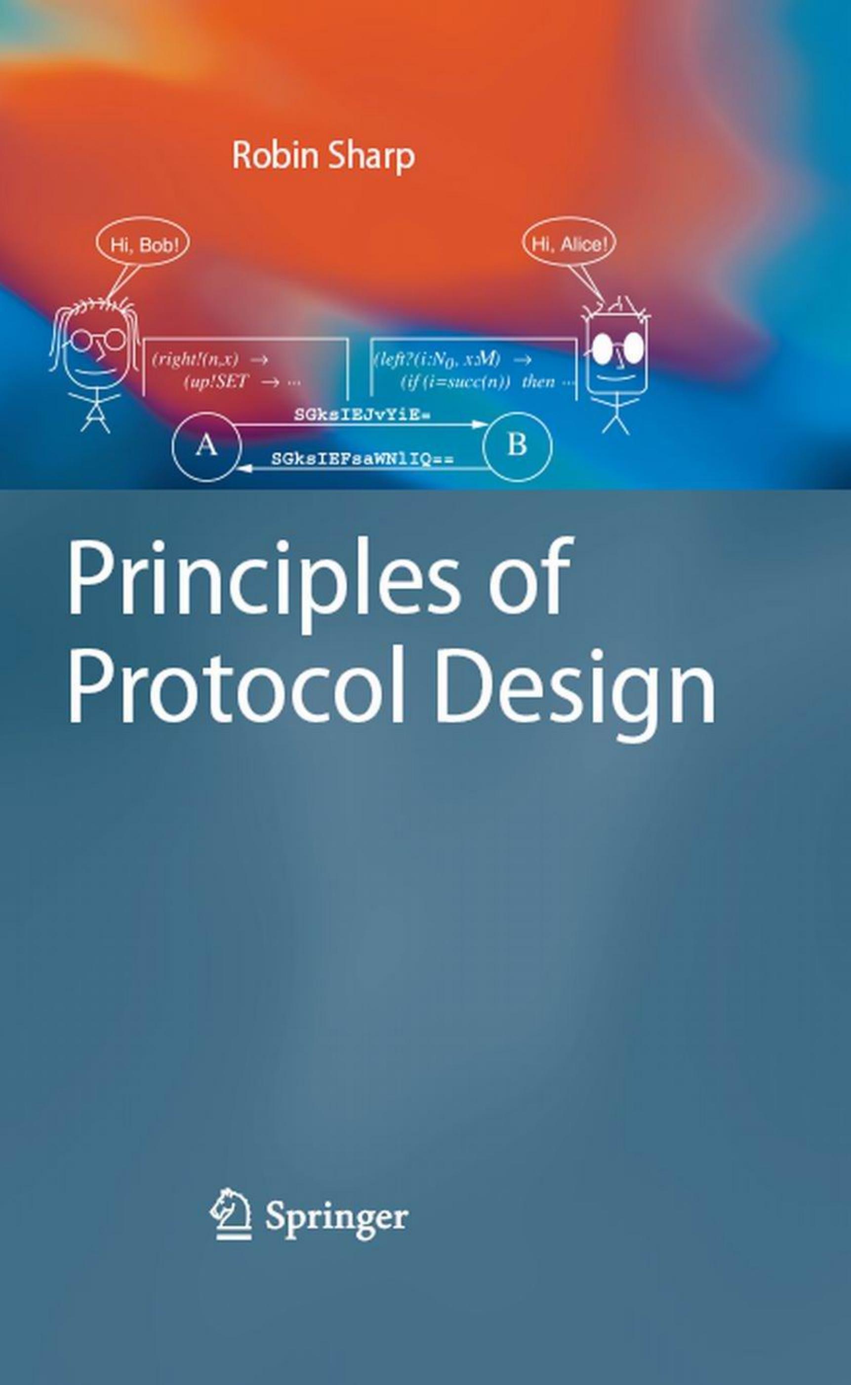 Principles of Protocol Design by Robin Sharp