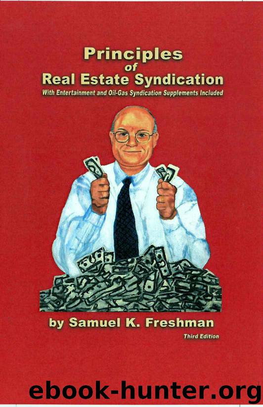 Principles of Real Estate Syndication by Samuel K. Freshman