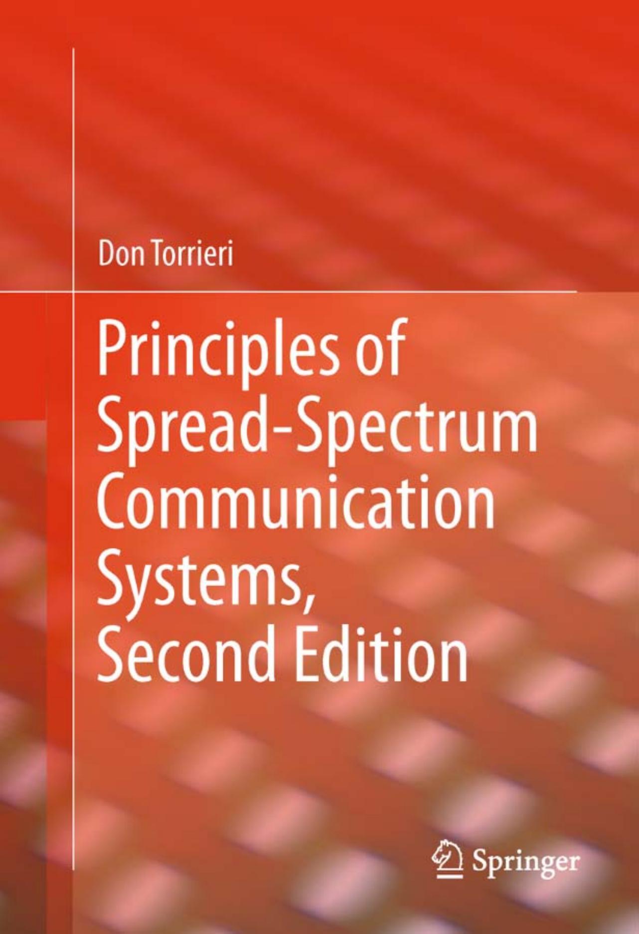 Principles of Spread-Spectrum Communication Systems by Don Torrieri (auth.)