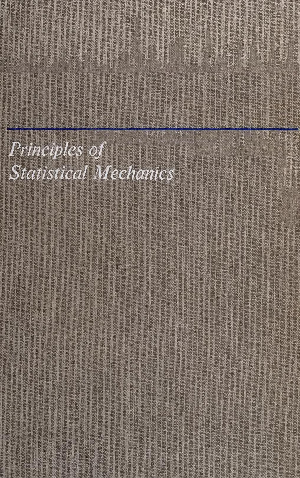 Principles of Statistical Mechanics by Amnon Katz