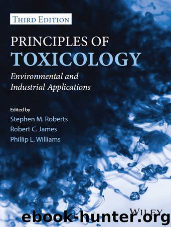 Principles of Toxicology by Phillip L. Williams & ROBERT C. JAMES