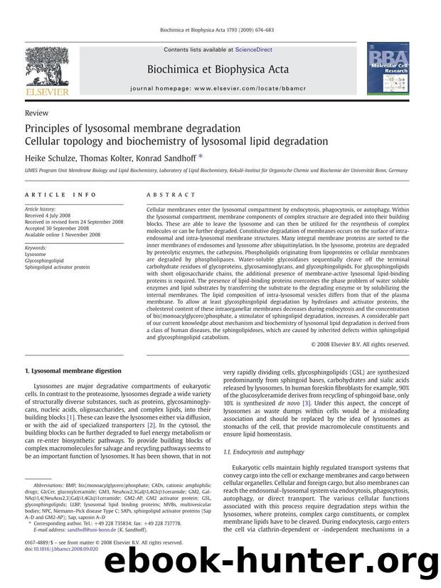 Principles of lysosomal membrane degradation: Cellular topology and biochemistry of lysosomal lipid degradation by Heike Schulze; Thomas Kolter; Konrad Sandhoff