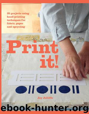 Print it! by Joy Jolliffe