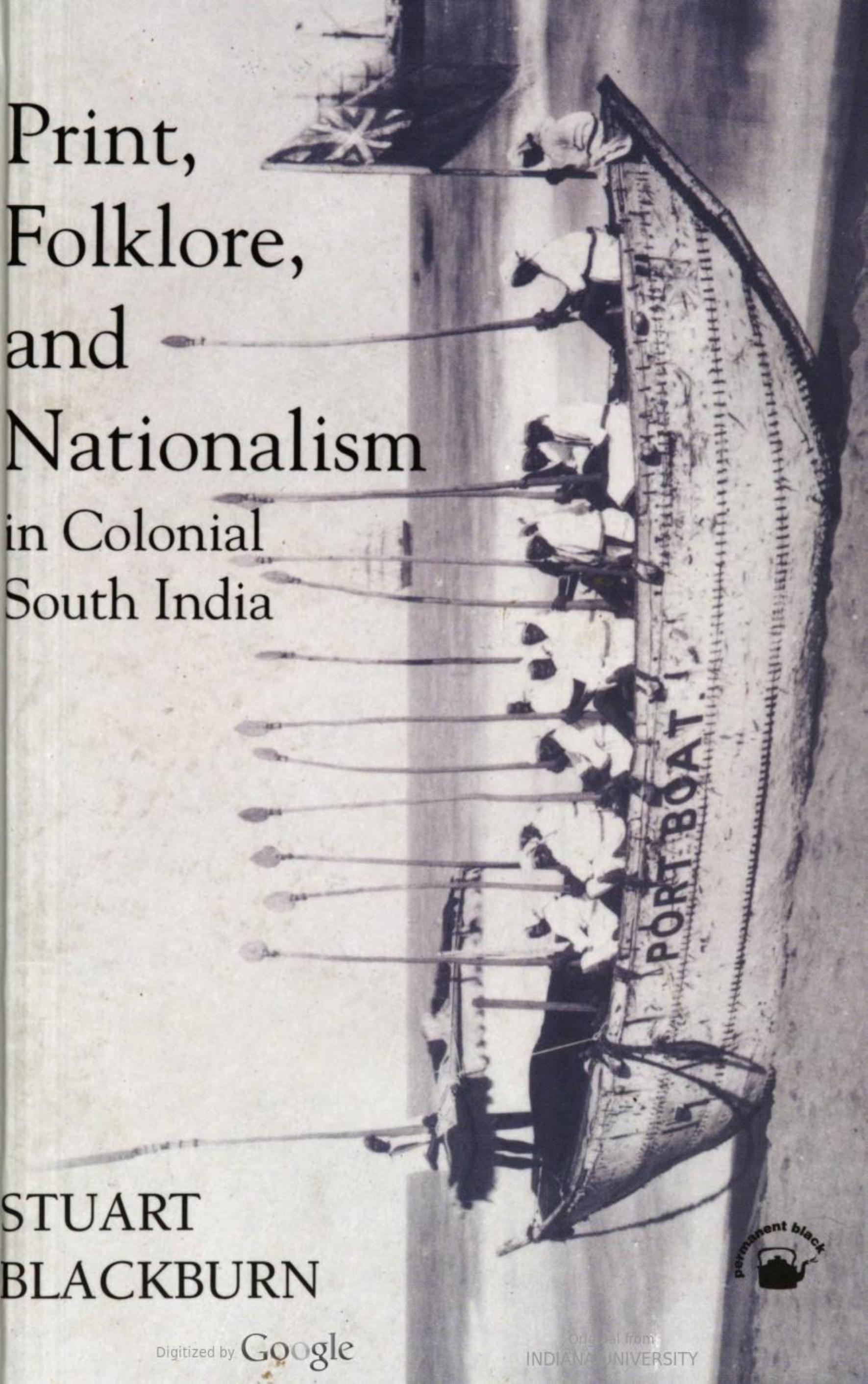 Print, folklore, and nationalism in colonial South India by Stuart H. Blackburn