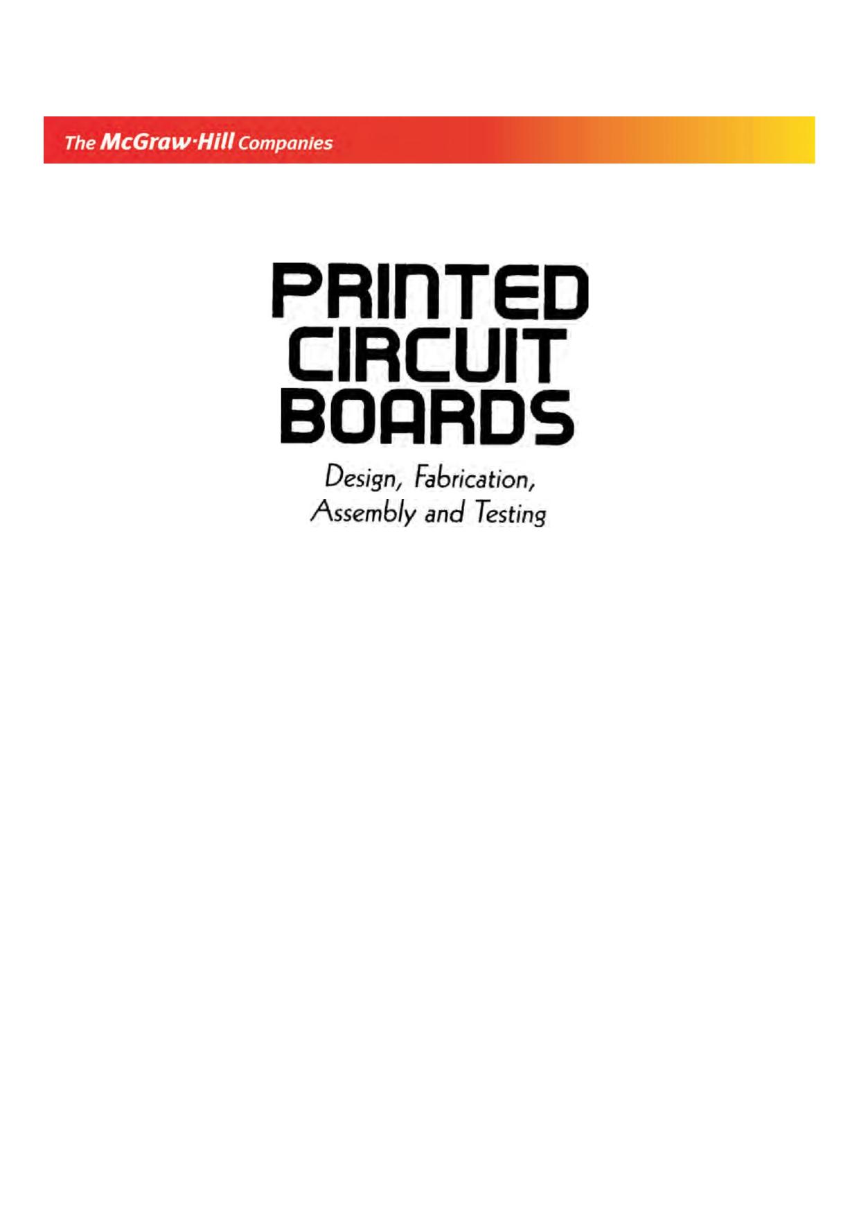 Printed Circuit Boards: Design, Fabrication, Assembly and Testing by R. S. KHANDPUR