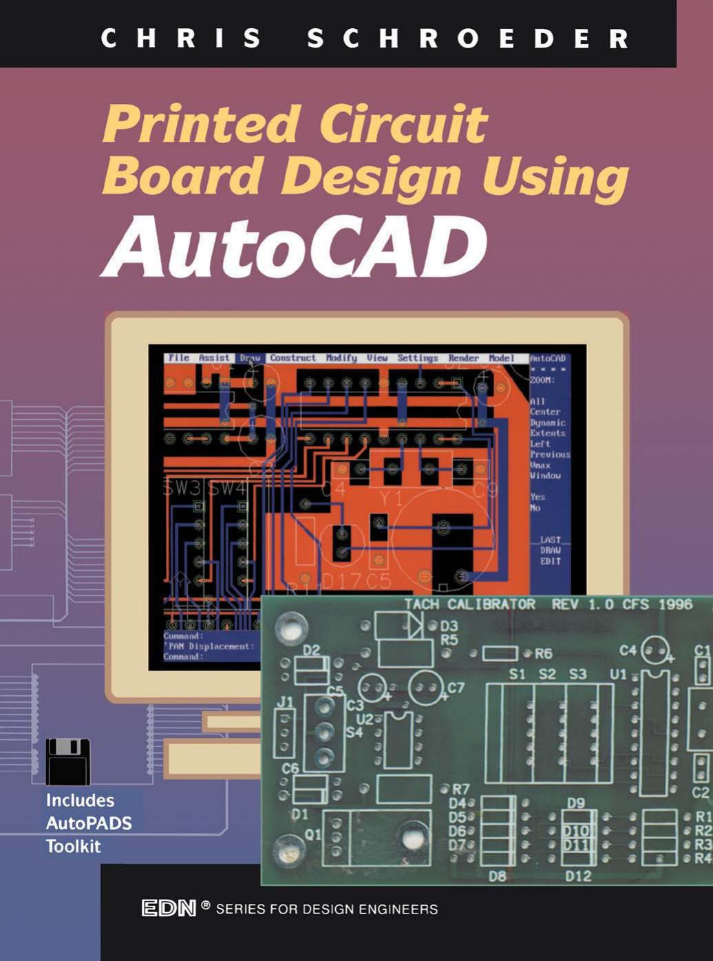 Printed circuit board design using AutoCAD by Chris Schroeder
