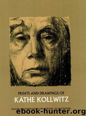 Prints and Drawings of Käthe Kollwitz (Dover Fine Art, History of Art) by Käthe Kollwitz