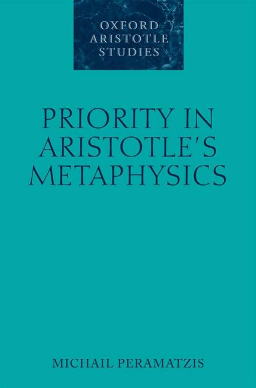 Priority in Aristotle's Metaphysics by Michail Peramatzis