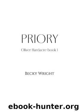 Priory by Becky Wright