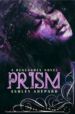 Prism by Ashley Shepard