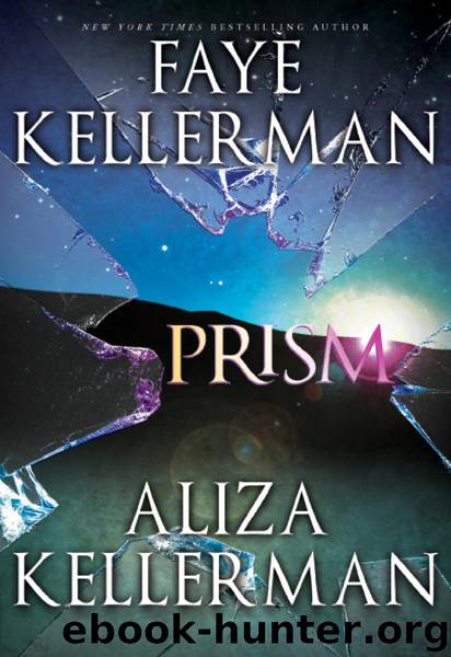 Prism by Faye Kellerman; Aliza Kellerman