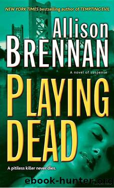 Prison Break 03 - Playing Dead by Allison Brennan
