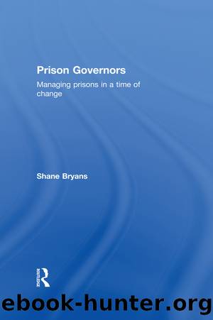 Prison Governors by Shane Bryans